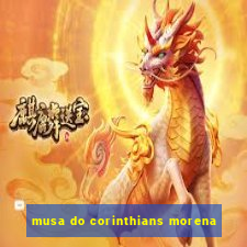 musa do corinthians morena